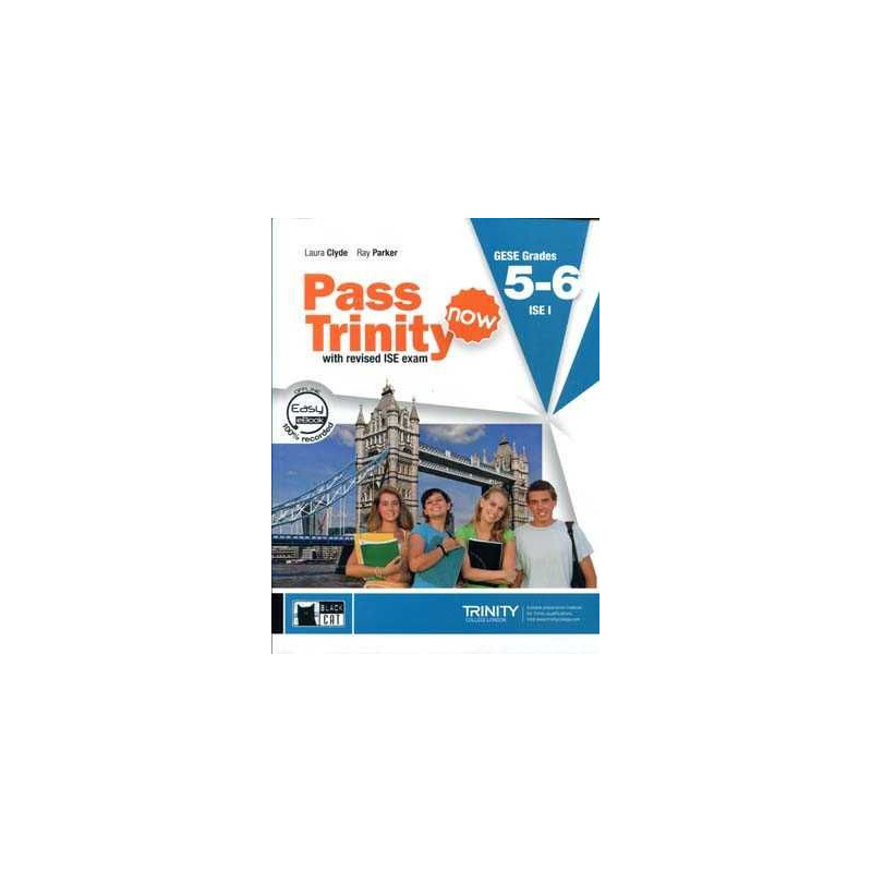 Pass Trinity now GESE 5-6 ISE I + dvd