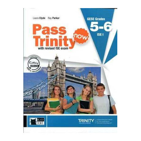 Pass Trinity now GESE 5-6 ISE I + dvd