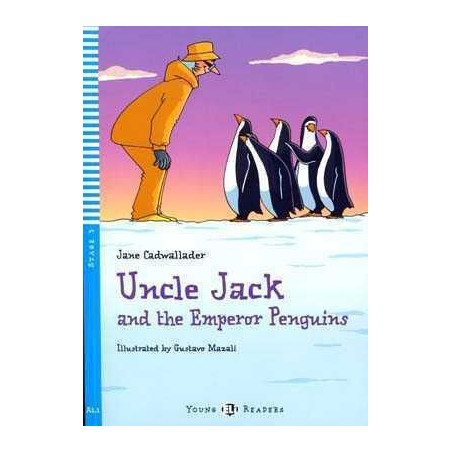 Uncle Jack and the Emperor Penguins A1.1 + cd audio (movers)