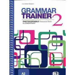 Grammar Trainer 2 Elementary  A2 Photocopiable