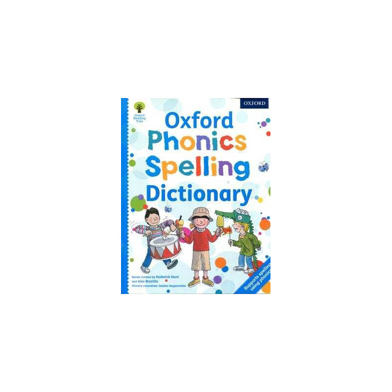 Oxford Phonics Spelling Dictionary