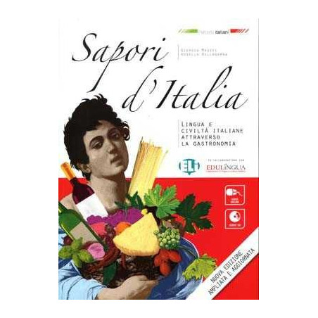 Sapori dItalia Lingua Civilta italiana  traves Gastronomia