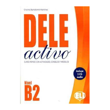 Dele Activo B2 +Cds  modelos actividadesy consejos