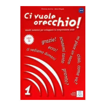 Ci Vuole Orecchio 1 A1/A2 + cd audio