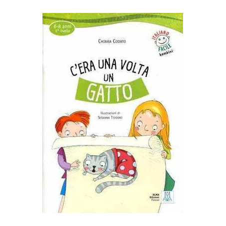 Cera una Volta un Gatto Livello 1 (6-8 anni )+ Cd audio