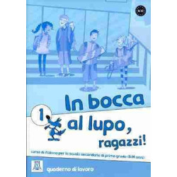 In Bocca al Lupo 1 A1/A2 Quaderno Di Lavoro