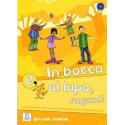 In Bocca Al Lupo 2 A2 Libro dello Studente + Cd Audio