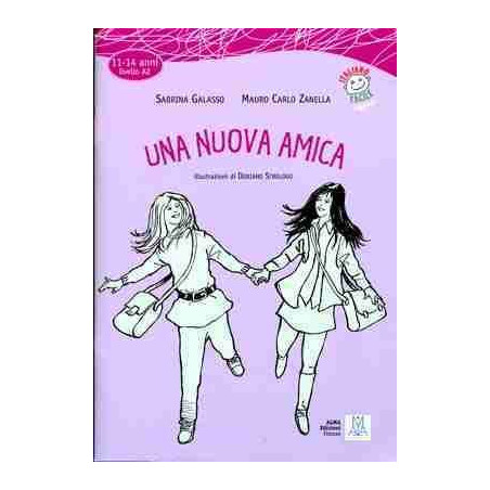 Una Nuova Amica A2(11-14 anni) + cd audio