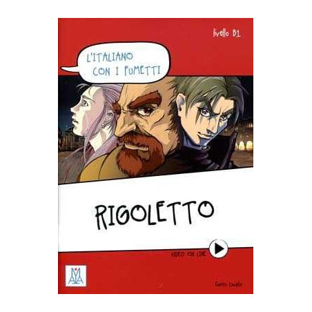 Rigoletto B1 + Video online