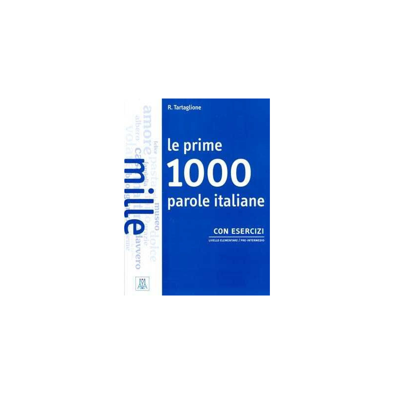 Prime 1000 Parole Italiane e+ exercizi+soluzioni elementare