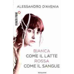 Bianca Come il Latte Rossa Come il Sangue