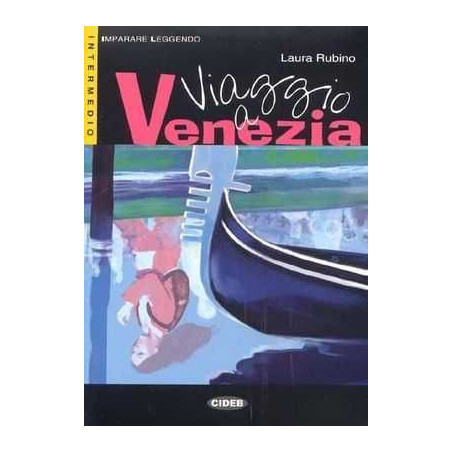 Viaggio a Venezia B2 libro + cd audio