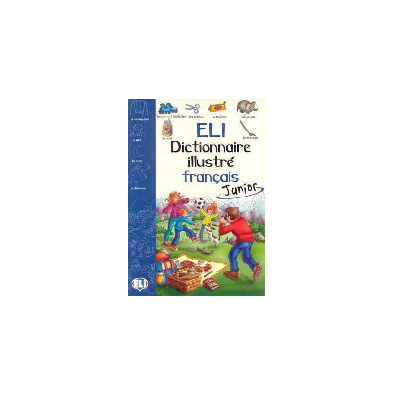 Eli Dictionnaire Illustre Francais Junior