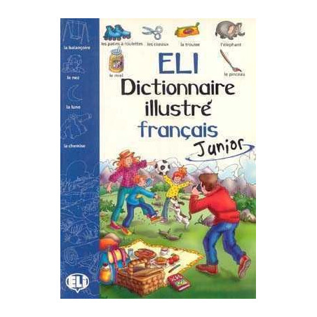 Eli Dictionnaire Illustre Francais Junior