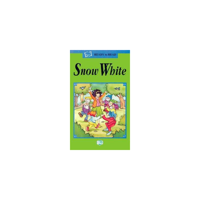 Snow White + cd audio Ready to Read Green :