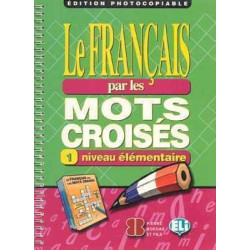 Français par les Mots Croises 1 fotocopiable Elementaire