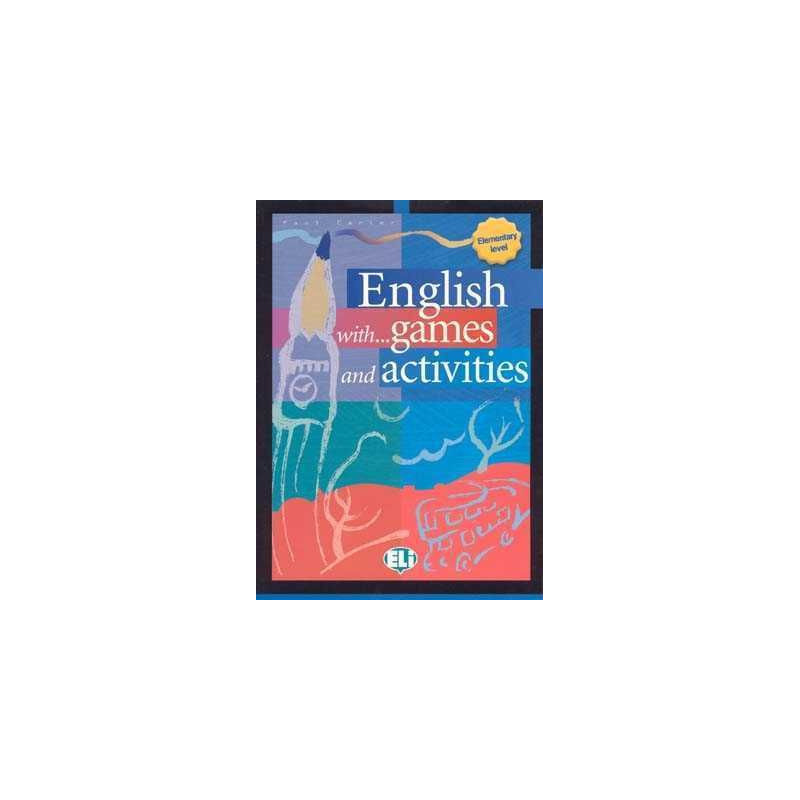 English with Games and Activities 1 Elementary