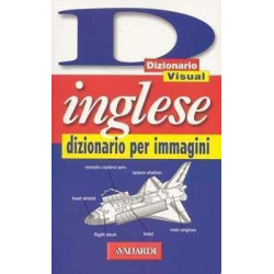 Dizionario per Immagini Italiano Ingles