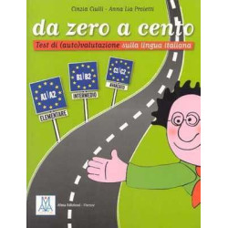 Da Zero a Cento Test di (Auto)valutazione sulla lingua italiana