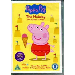 Peppa Pig : The Holiday and other Stories