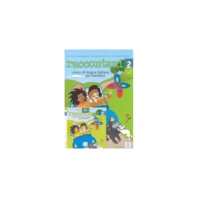 Raccontami 2 alumno + cd audio (7-10 anni)