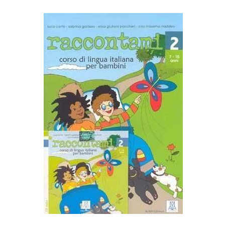 Raccontami 2 alumno + cd audio (7-10 anni)