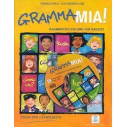 Grammamia ! Grammatica per Ragazzi profesor + cd audio