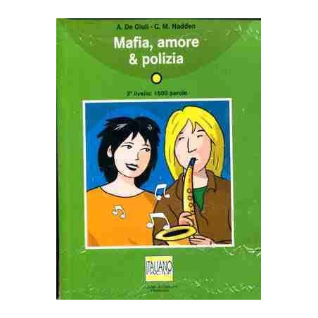 Mafia Amore Polizia nivel 3 , A2 + cd audio