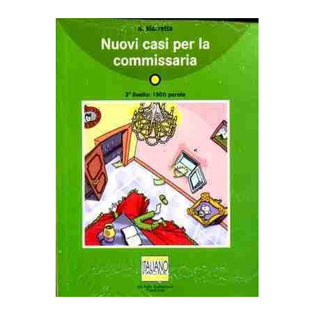 Nuovi Casi per la Commissaria nivel 3  ,A2 + cd audio