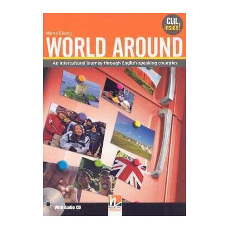 World Around : Intercultural Journey Through English Speaking Countries + cd audio