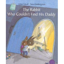 Rabbit who Couldn't Find his Daddy HB