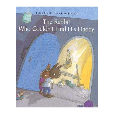 Rabbit who Couldn't Find his Daddy HB