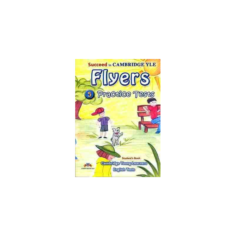 Succeed in Cambridge YLE Flyers 5 Student  s Book