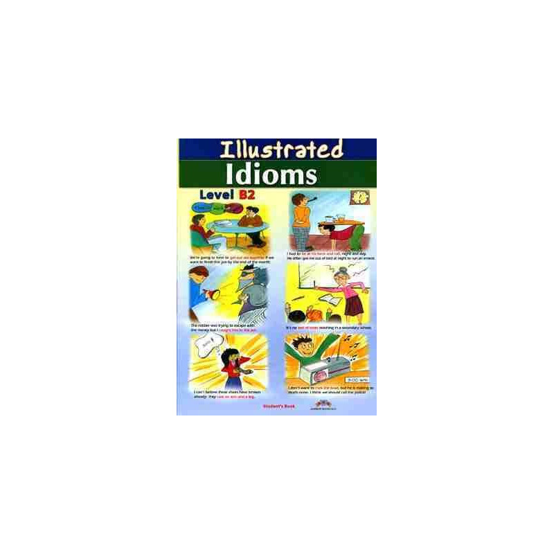 Illustrated Idioms Student  s Book