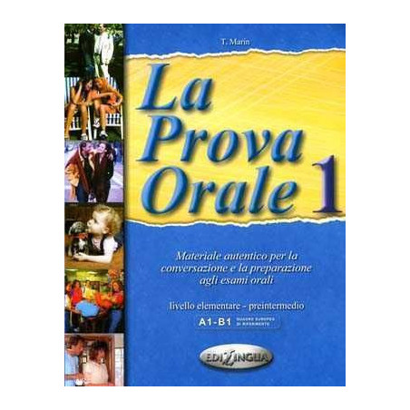 La Prova Orale 1 A1-B1 Livello Elementare-Preintermedio