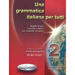 Grammatica Italiana per Tutti 2 B1- B2