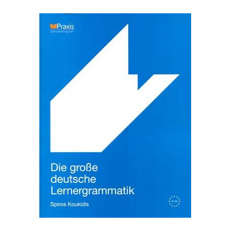 Die Grobe Deutsche Lernergrammatik A1-C2 Gramatica y Lexico teoria