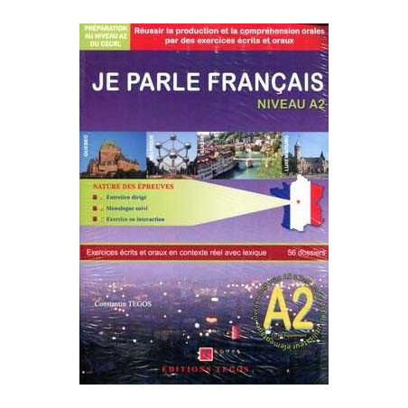 Parle Français A2 + cd +corrige Exercices ecrits et oraux