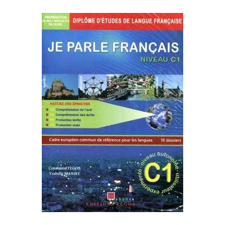 Parle Français C1 + cds +corrige