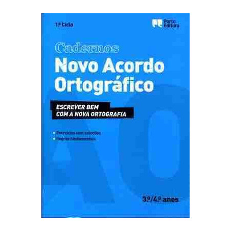 Cadernos Novo Acordo Ortografico 3º e 4º anos