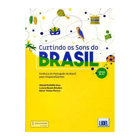 Curtindo os Sons do Brasil B1C1 Fonetica portugues Brasil hispanohablantes