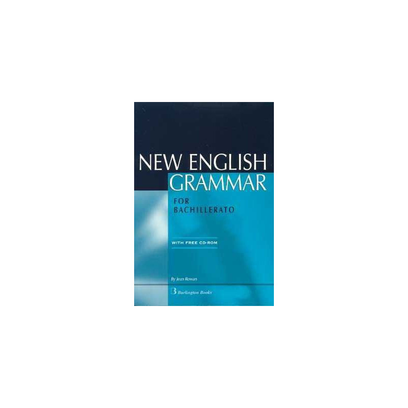 New English Grammar for Bachillerato + cd rom