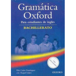 Gramatica Oxford Bachillerato c/k