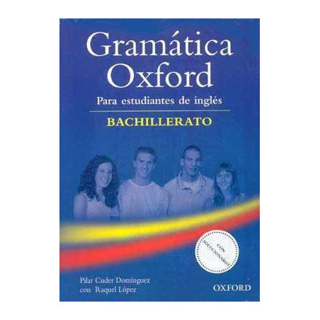 Gramatica Oxford Bachillerato c/k