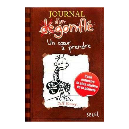 Journal d un Degonfle 7 : Coeur a Prendre