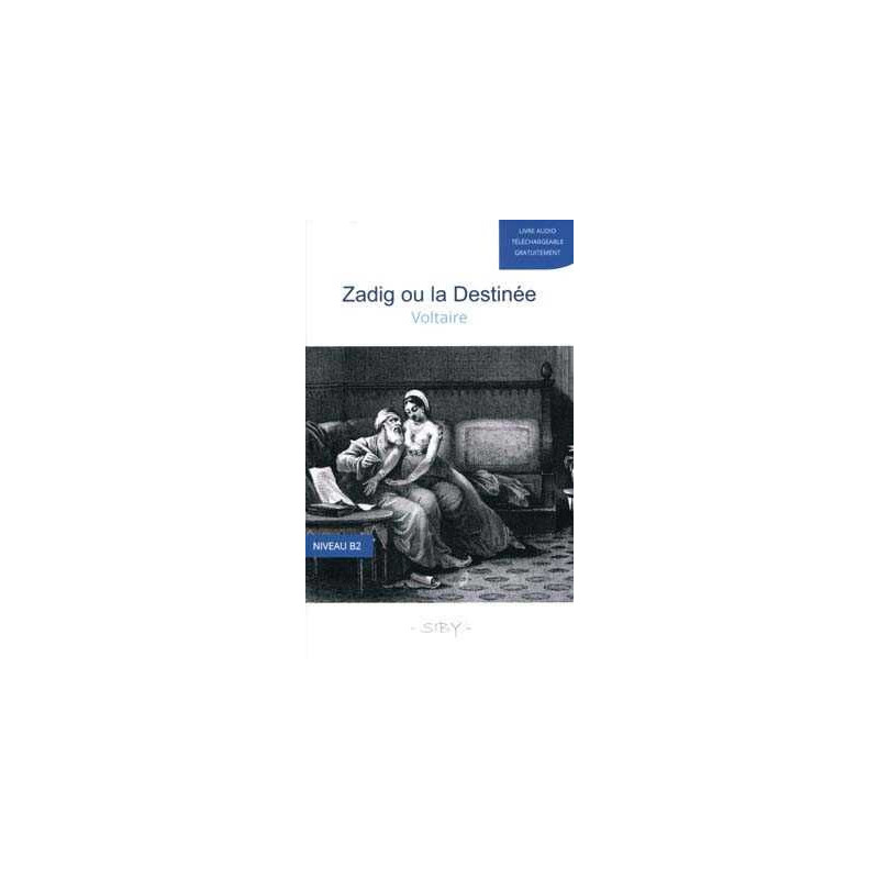 Zadig ou la Destinee B2  audio web