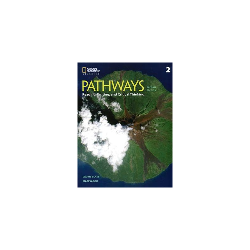 Pathways: Reading, Writing, and Critical Thinking 2 2ed 2018