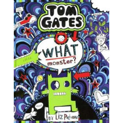 Tom Gates 15: What Monster? HB