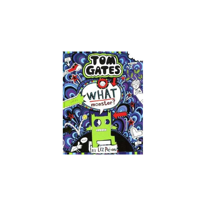 Tom Gates 15: What Monster? HB