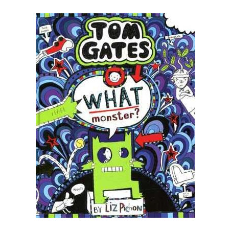 Tom Gates 15: What Monster? HB